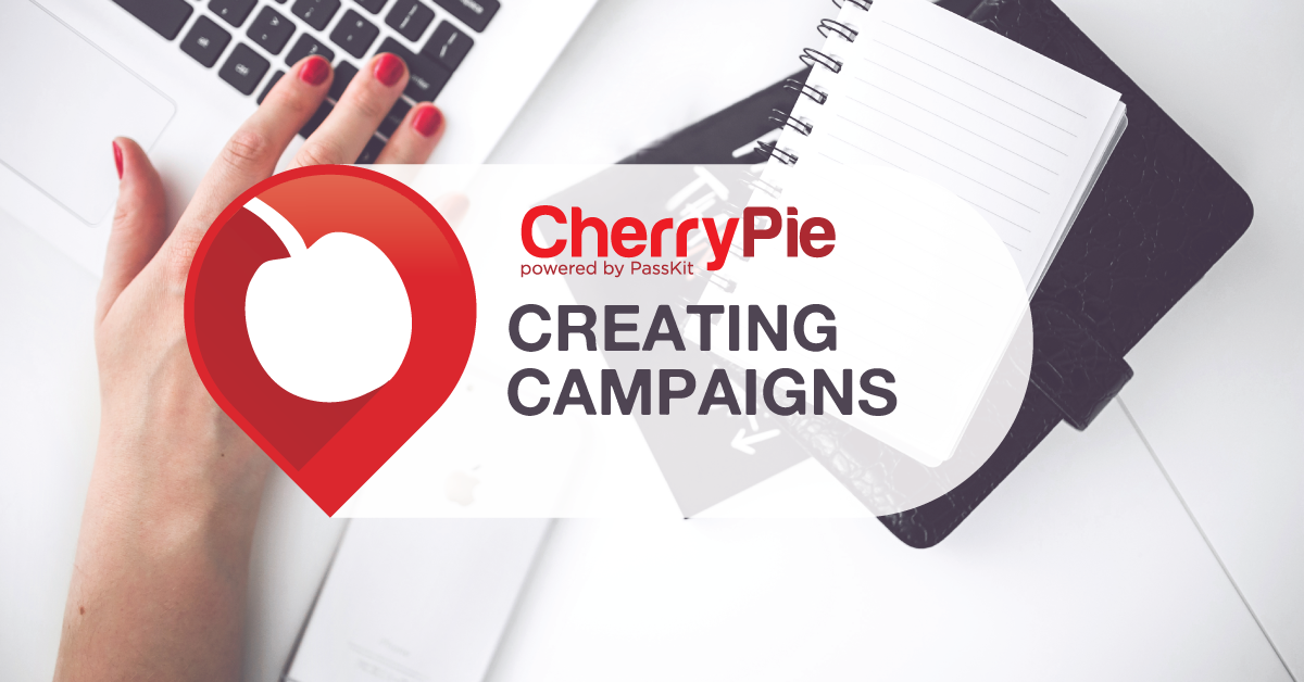 CherryPie_featurecreatingcampaigns